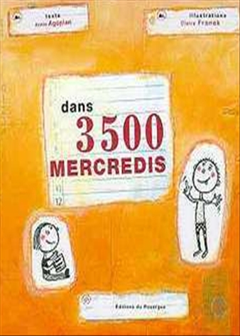 Couverture de Dans trois mille cinq cents mercredis